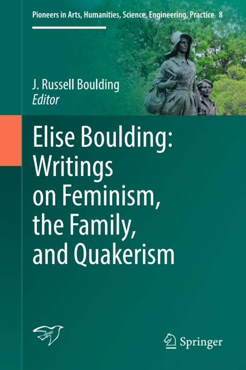 Cover image for book Elise Boulding: Writings on Feminism, the Family and Quakerism