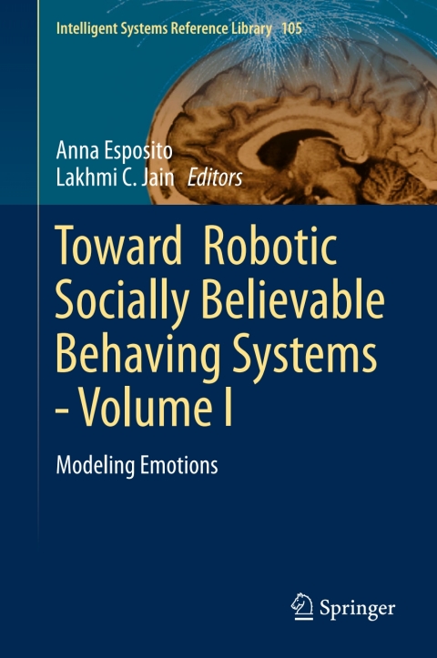 Cover image for book Toward Robotic Socially Believable Behaving Systems - Volume I