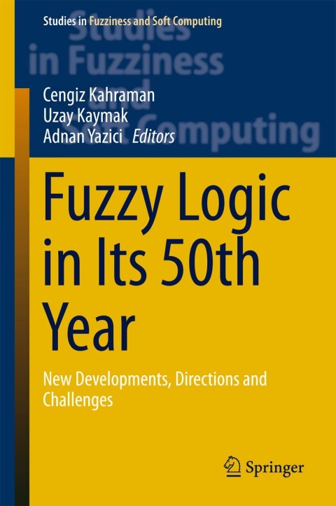 Cover image for book Fuzzy Logic in Its 50th Year
