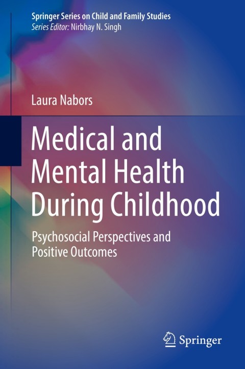 Cover image for book Medical and Mental Health During Childhood