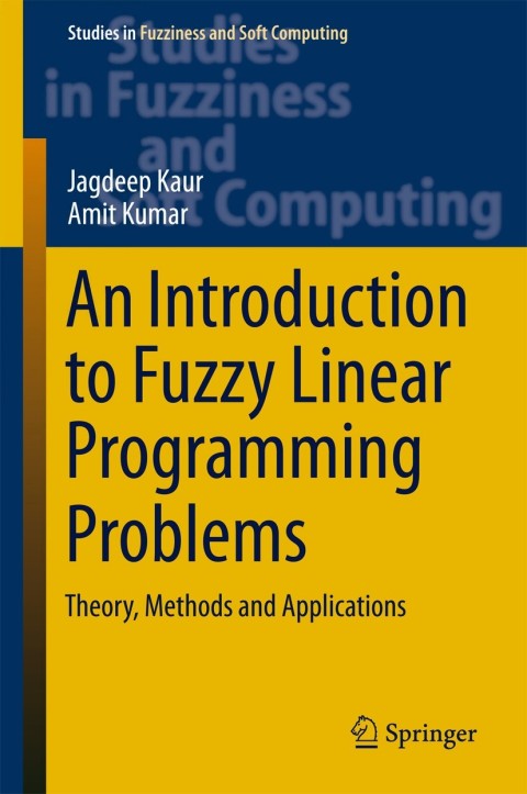 An Introduction to Fuzzy Linear Programming Problems 