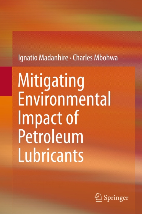 Cover image for book Mitigating Environmental Impact of Petroleum Lubricants