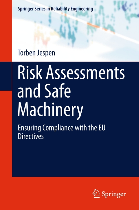 Cover image for book Risk Assessments and Safe Machinery
