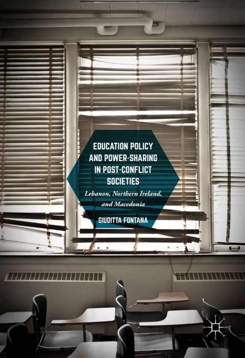 Cover image for book Education Policy and Power-Sharing in Post-Conflict Societies