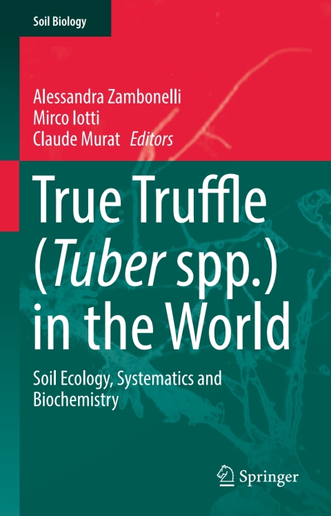 Cover image for book True Truffle (Tuber spp.) in the World