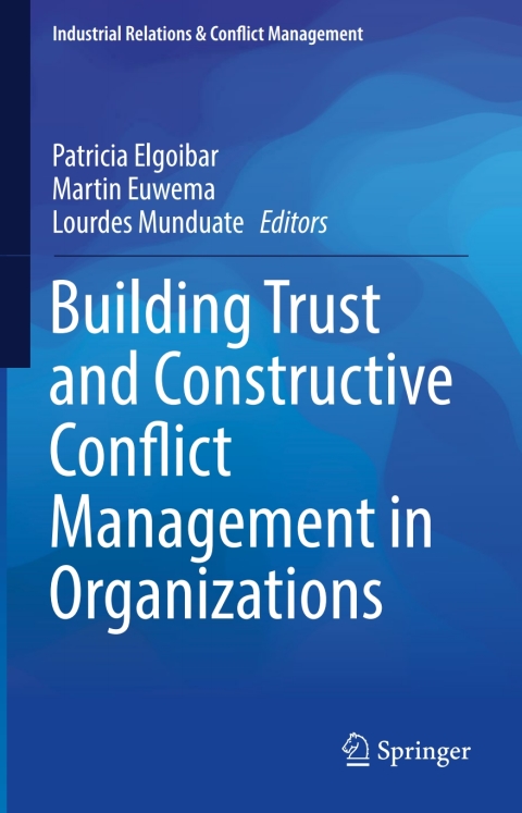 Cover image for book Building Trust and Constructive Conflict Management in Organizations