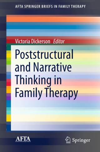 Poststructural and Narrative Thinking in Family Therapy