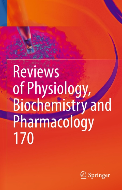 Cover image for book Reviews of Physiology, Biochemistry and Pharmacology Vol. 170
