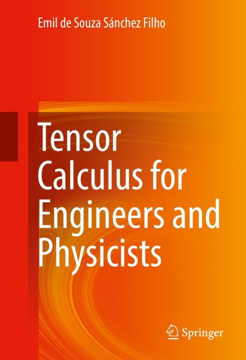 Cover image for book Tensor Calculus for Engineers and Physicists
