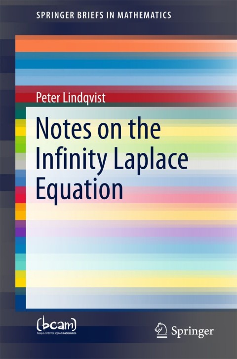 Cover image for book Notes on the Infinity Laplace Equation