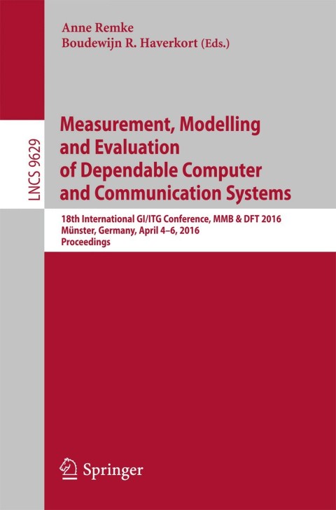 Cover image for book Measurement, Modelling and Evaluation of Dependable Computer and Communication Systems