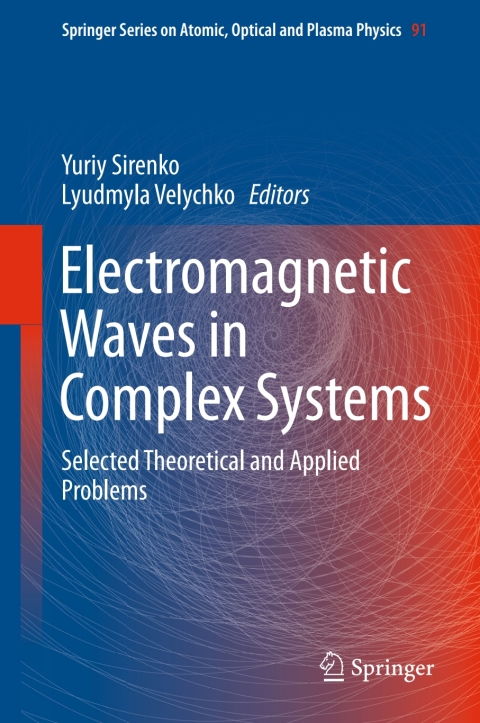 Cover image for book Electromagnetic Waves in Complex Systems