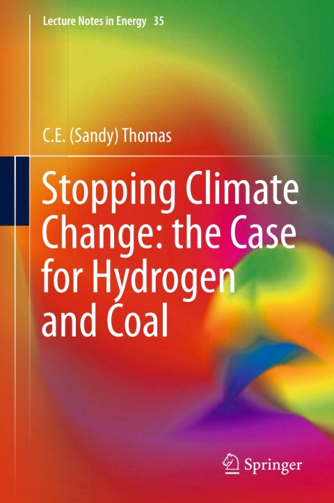 Cover image for book Stopping Climate Change: the Case for Hydrogen and Coal