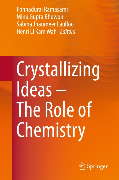 Cover image for book Crystallizing Ideas – The Role of Chemistry