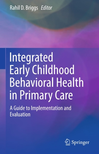 Integrated Early Childhood Behavioral Health in Primary Care