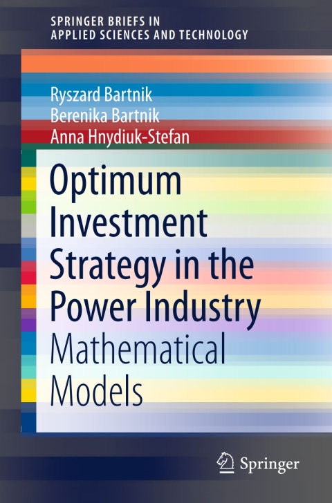 Cover image for book Optimum Investment Strategy in the Power Industry