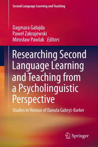 Researching Second Language Learning and Teaching from a Psycholinguistic Perspective