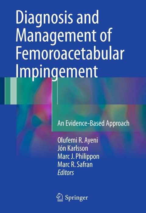 Cover image for book Diagnosis and Management of Femoroacetabular Impingement