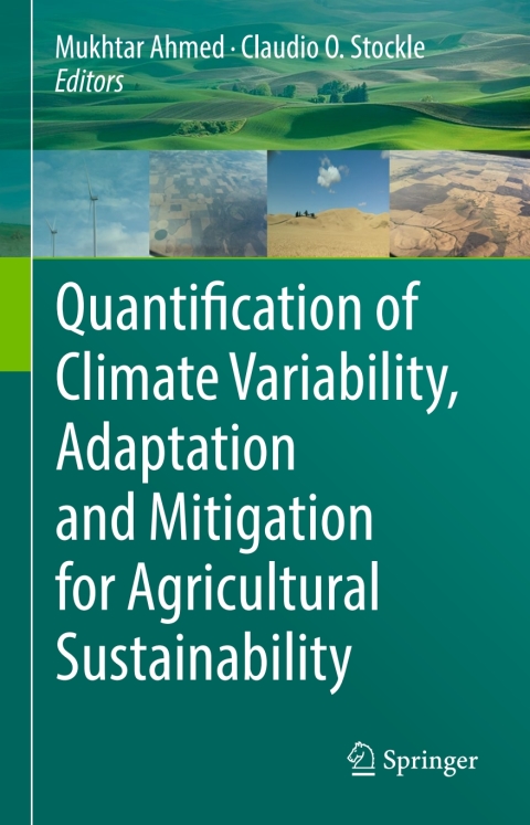 Cover image for book Quantification of Climate Variability, Adaptation and Mitigation for Agricultural Sustainability