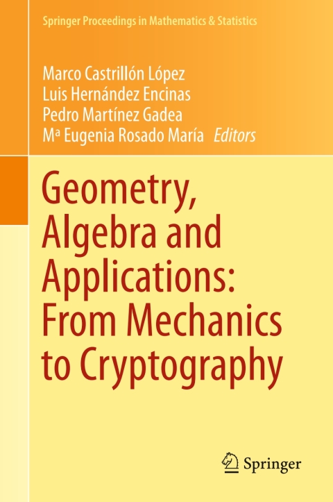 Cover image for book Geometry, Algebra and Applications: From Mechanics to Cryptography