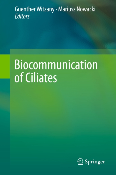 Cover image for book Biocommunication of Ciliates