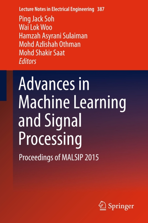 Cover image for book Advances in Machine Learning and Signal Processing