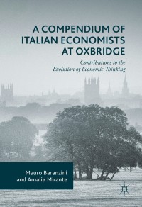 Cover image: A Compendium of Italian Economists at Oxbridge 9783319322186