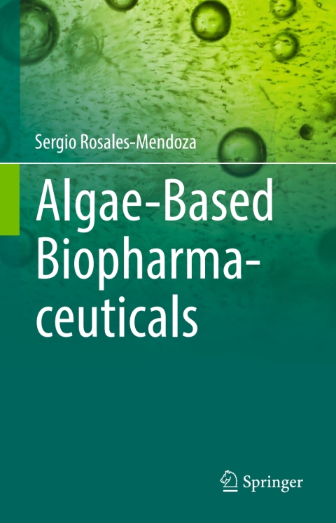 Cover image for book Algae-Based Biopharmaceuticals