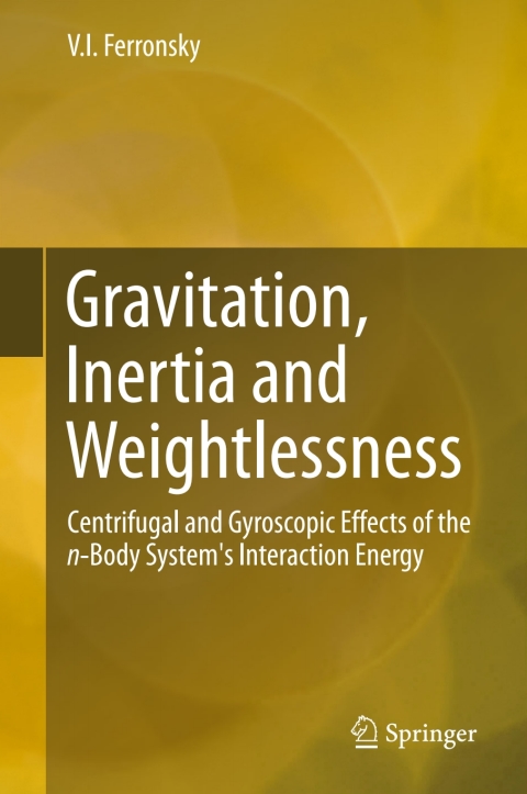 Cover image for book Gravitation, Inertia and Weightlessness
