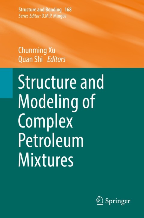 Cover image for book Structure and Modeling of Complex Petroleum Mixtures