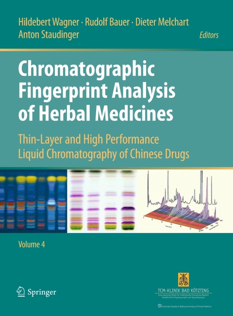 Chromatographic Fingerprint Analysis of Herbal Medicines Volume IV 