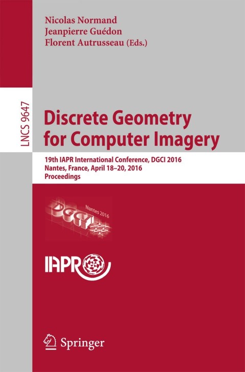 Cover image for book Discrete Geometry for Computer Imagery