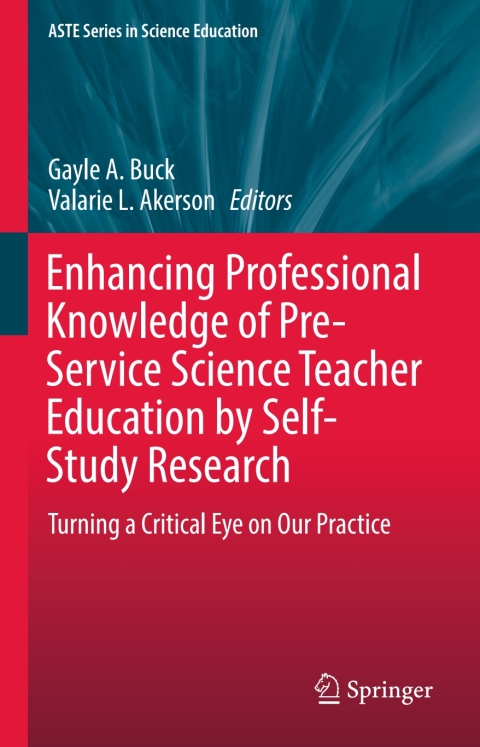 Cover image for book Enhancing Professional Knowledge of Pre-Service Science Teacher Education by Self-Study Research