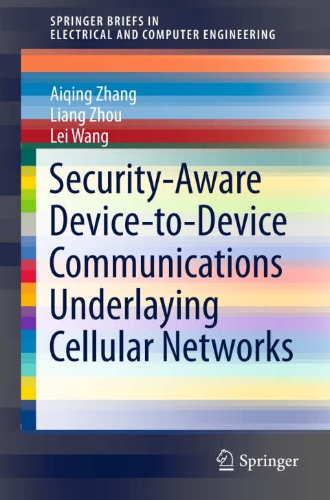Security-Aware Device-to-Device Communications Underlaying Cellular Networks 