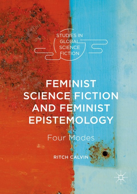 Cover image for book Feminist Science Fiction and Feminist Epistemology