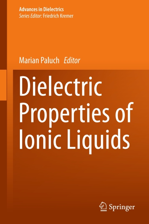Cover image for book Dielectric Properties of Ionic Liquids