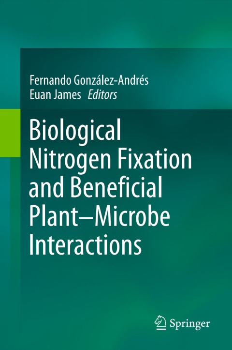 Cover image for book Biological Nitrogen Fixation and Beneficial Plant-Microbe Interaction