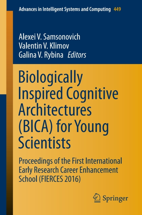 Cover image for book Biologically Inspired Cognitive Architectures (BICA) for Young Scientists