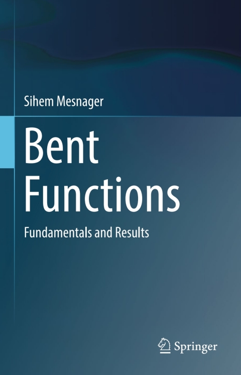 Cover image for book Bent Functions