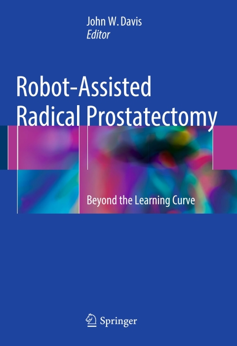 Robot-Assisted Radical Prostatectomy 