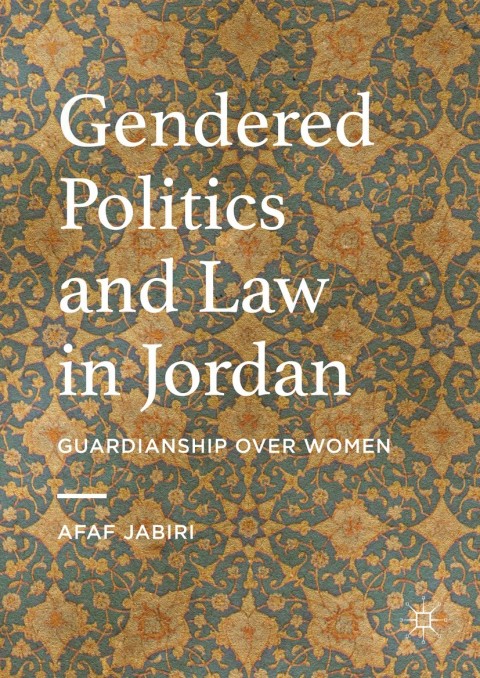 Cover image for book Gendered Politics and Law in Jordan