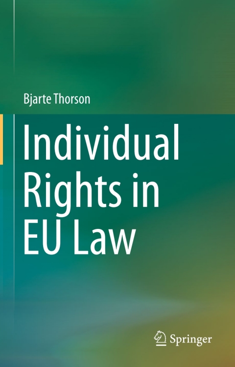 Cover image for book Individual Rights in EU Law