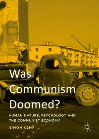Cover image: Was Communism Doomed? 9783319327792