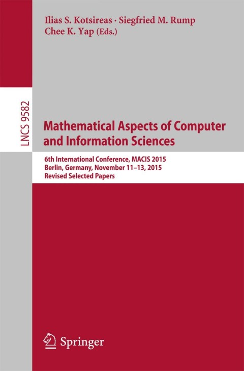 Cover image for book Mathematical Aspects of Computer and Information Sciences