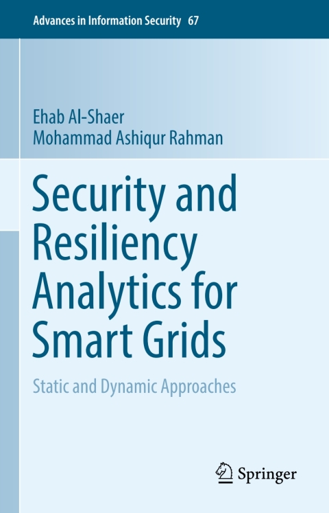 Cover image for book Security and Resiliency Analytics for Smart Grids