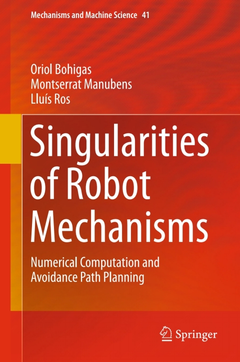 Cover image for book Singularities of Robot Mechanisms
