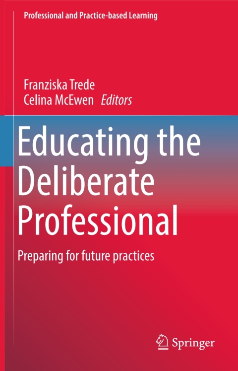 Cover image for book Educating the Deliberate Professional