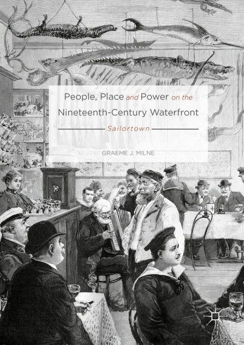 Cover image for book People, Place and Power on the Nineteenth-Century Waterfront