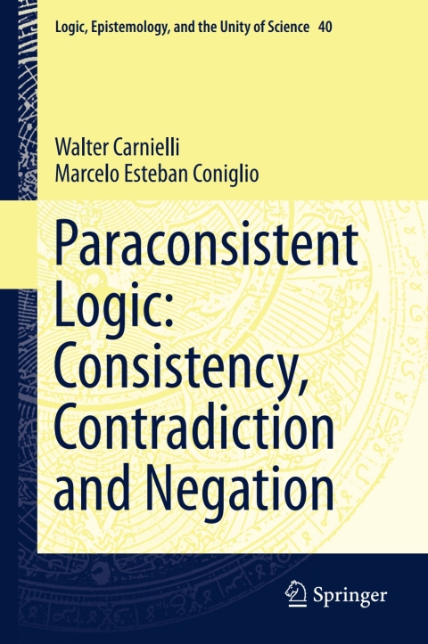 Cover image for book Paraconsistent Logic: Consistency, Contradiction and Negation
