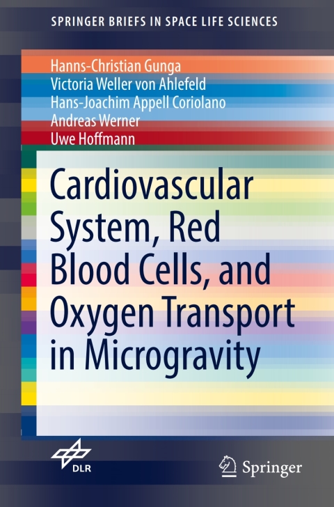 Cover image for book Cardiovascular System, Red Blood Cells, and Oxygen Transport in Microgravity